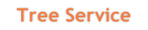 Tree Service
